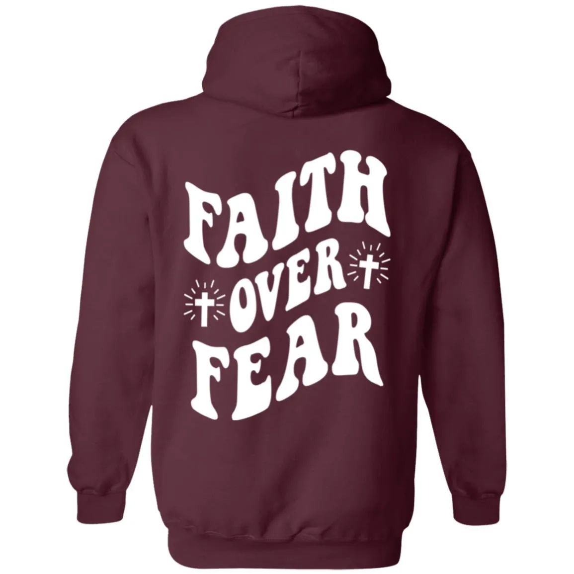 Faith Over Fear Hoodie - New!
